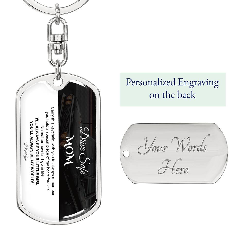 Drive Safe, Mom, Sentimental Keychain For Mother Drive Safe, Love Keychain Daughter’s Love Keychain For Her Forever Your Little Girl Keychain Sentimental Gift For Mother’s Safety Sweet Gift For Travels