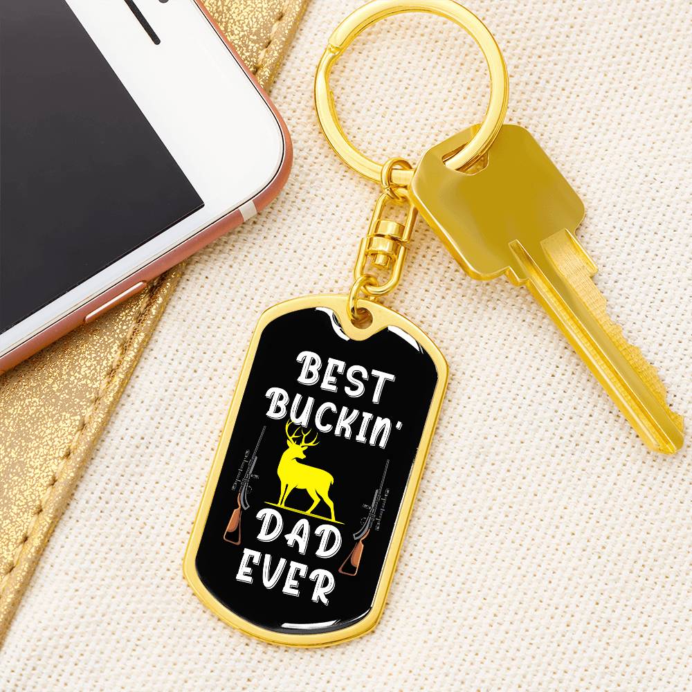 Best Buckin' Dad Ever, keychain 1