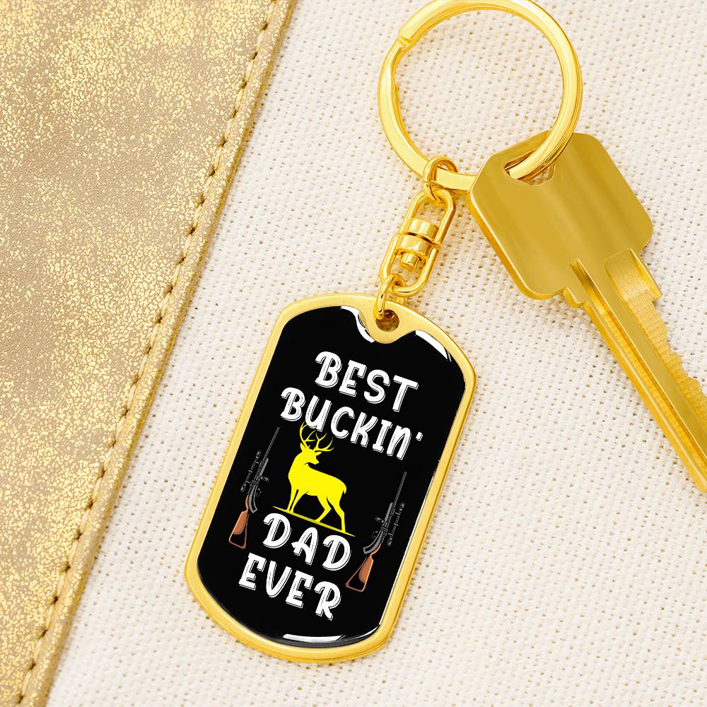 Best Buckin' Dad Ever, keychain 1