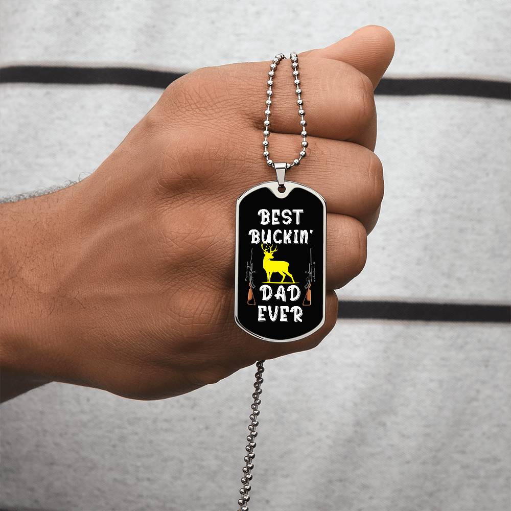 Best Buckin' Dad Ever, dogtag