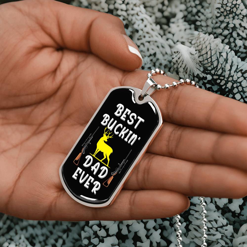 Best Buckin' Dad Ever, dogtag