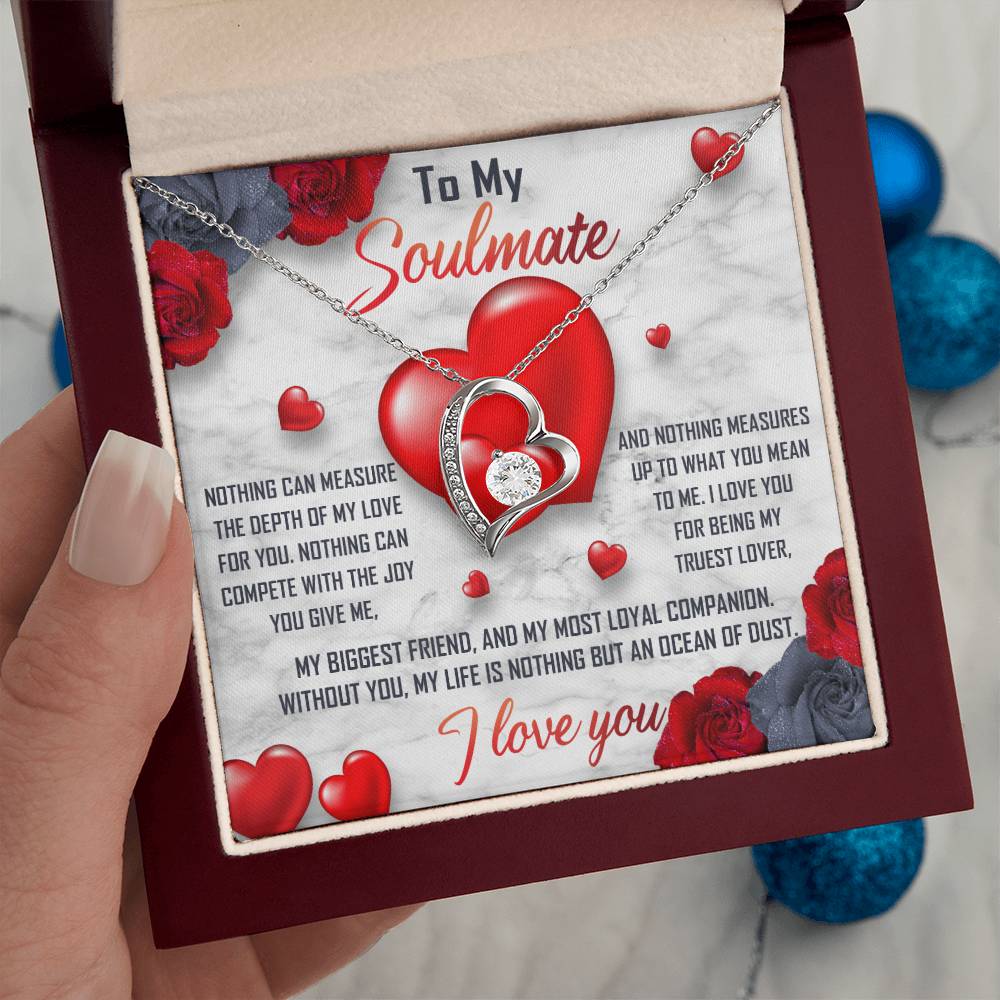 To My Soulmate Necklace Gift- Nothing Can Measure The Depth Of My Love For You, Valentine's Day Soulmate Jewelry With A Meaningful Message Card.