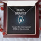 To My Badass Daughter Badass Daughter Necklace (Makynli)