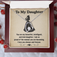 To My Daughter Necklace Proud of the Woman You Are