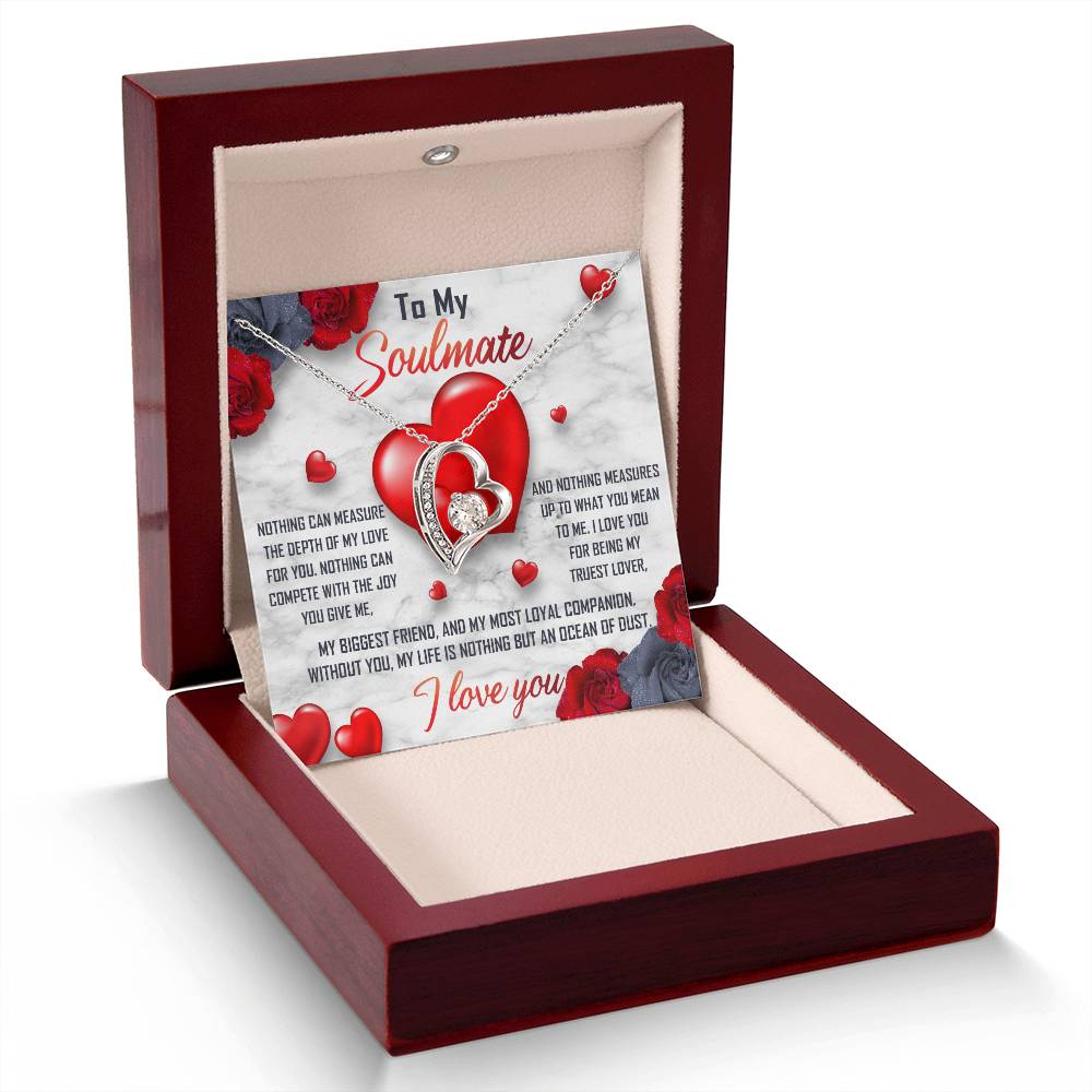 To My Soulmate Necklace Gift- Nothing Can Measure The Depth Of My Love For You, Valentine's Day Soulmate Jewelry With A Meaningful Message Card.