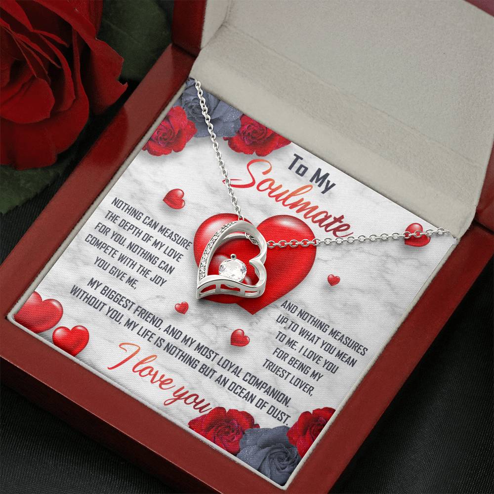 To My Soulmate Necklace Gift- Nothing Can Measure The Depth Of My Love For You, Valentine's Day Soulmate Jewelry With A Meaningful Message Card.