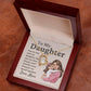 To My Daughter You Are Not Only My Daughter My Best Friend Also Forever Love Necklace for Mom And Daughter