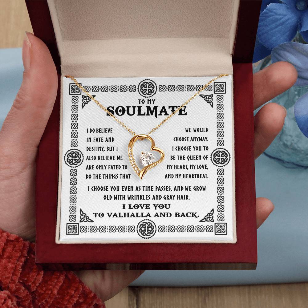 To My Soulmate Necklace - I Do Believe In Fate And Destiny, But I Also Believe We Are Only Fated To Do The Things That We Would Choose Anyway, Viking Rune Couple Necklace, I Love You To Valhalla And Black.