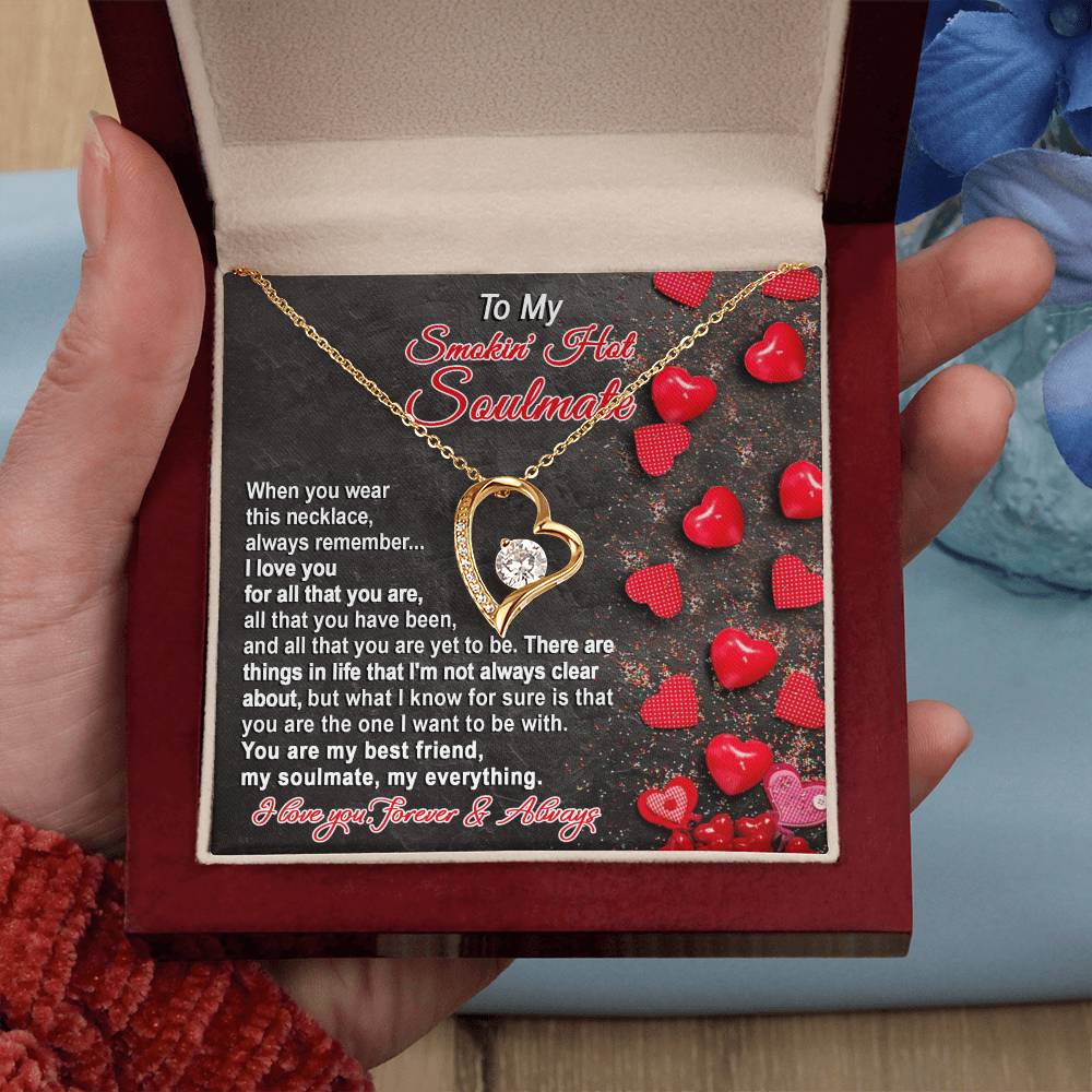 To My Smokin' Hot Soulmate Necklace - A Perfect Surprise For Your Wife Or Girlfriend, This Exquisite Jewelry Comes With A Sizzling Message Card, Making It A Thoughtful And Romantic Valentine's Day Gift.