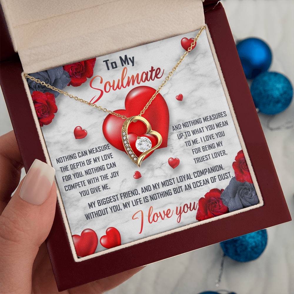 To My Soulmate Necklace Gift- Nothing Can Measure The Depth Of My Love For You, Valentine's Day Soulmate Jewelry With A Meaningful Message Card.