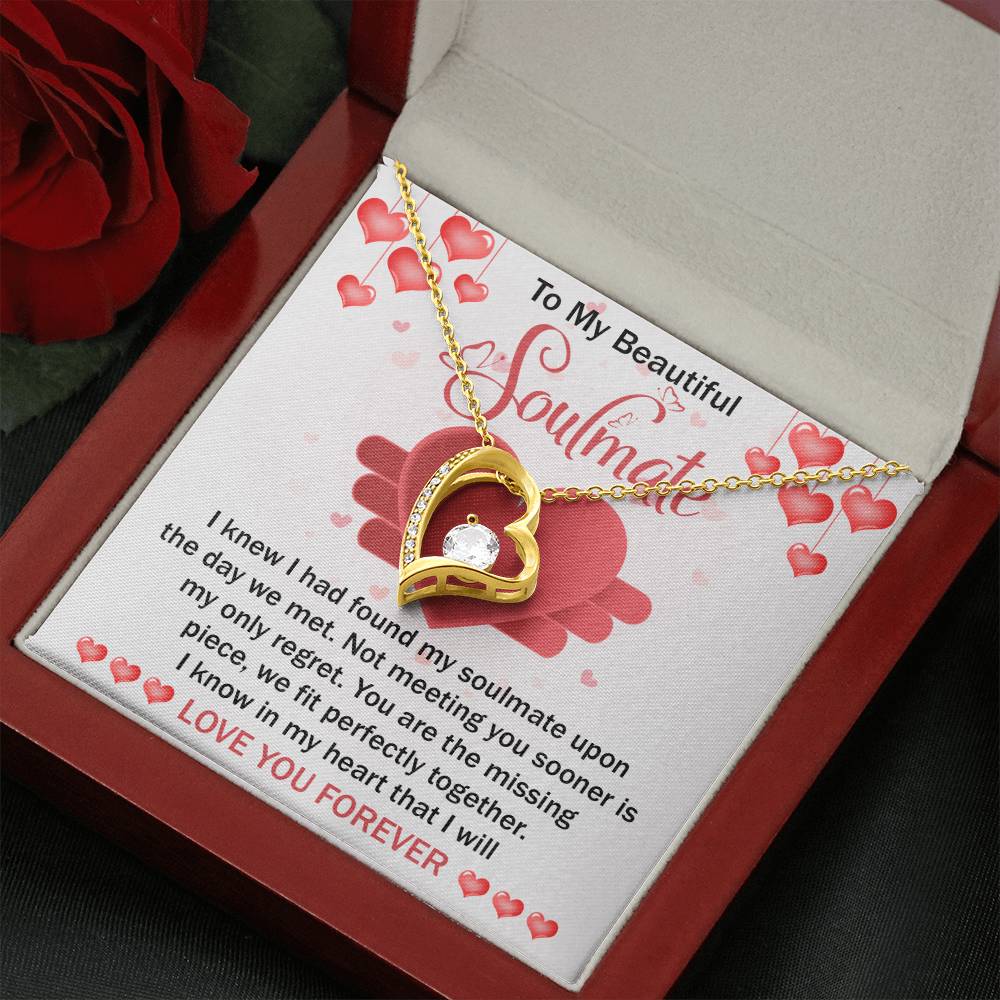 To My Beautiful Soulmate Necklace Gift- I Know I Had Found My Soulmate Upon The Day We Met, Valentine's Day Soulmate Jewelry With A Meaningful Message Card.