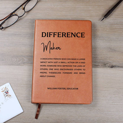 Differance make a dedicated person who can make a larger impact(Name)