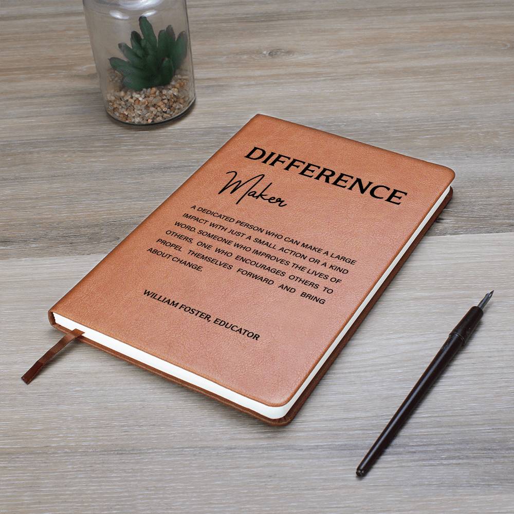 Differance make a dedicated person who can make a larger impact(Name)