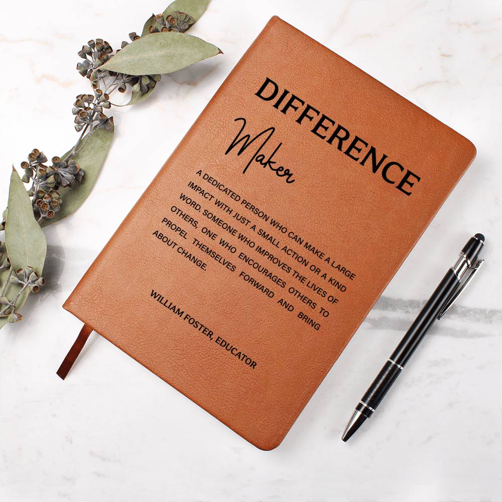 Differance make a dedicated person who can make a larger impact(Name)