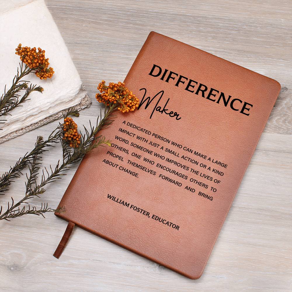 Differance make a dedicated person who can make a larger impact(Name)