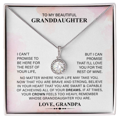To My Beautiful Granddaughter Necklace, Your Crown Feels Too Heavy, Remember Whose Granddaughter You Are, Love From Grandpa.