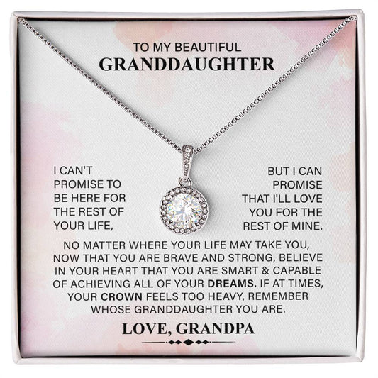 To My Beautiful Granddaughter Necklace, Your Crown Feels Too Heavy, Remember Whose Granddaughter You Are, Love From Grandpa.
