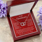 To My Soulmate, Special Necklace Loving Gift For My Forever Love