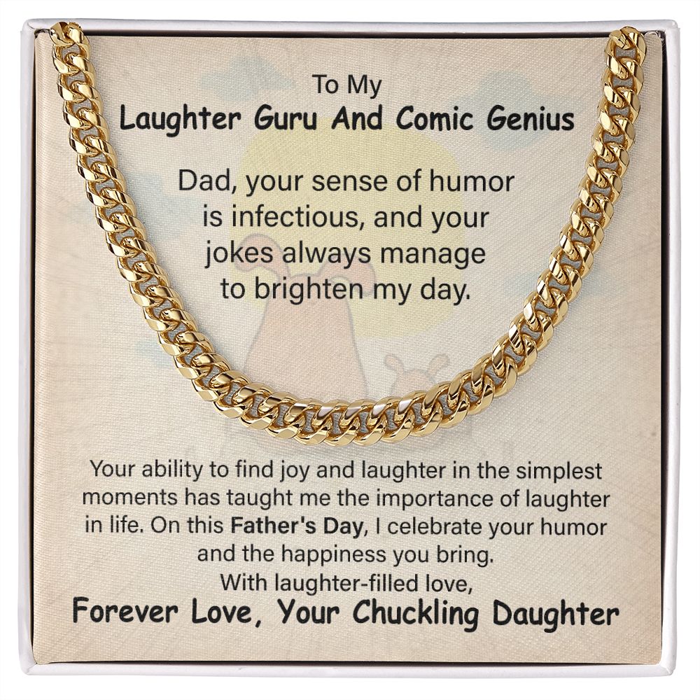 To My Laughter Guru And Comic Genius Forever Love, Your Chuckling Daughter.
