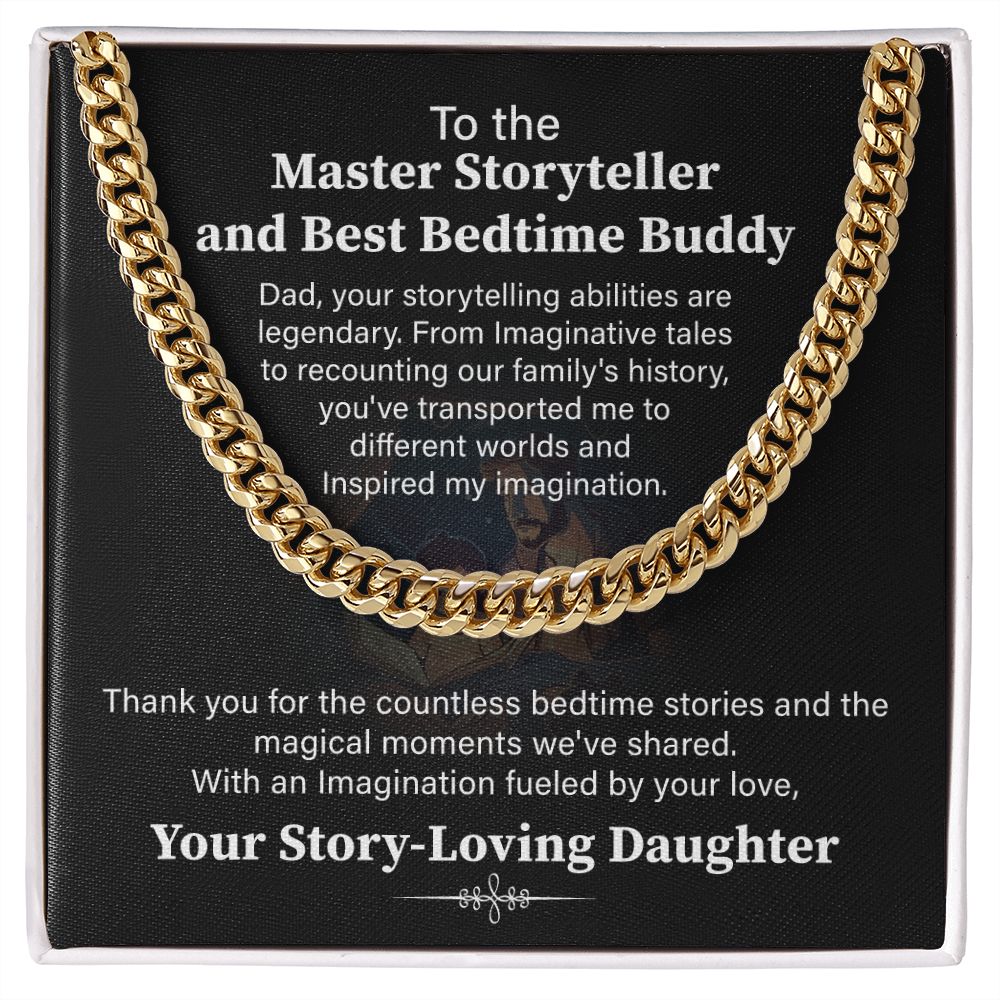 To The Master Storyteller And Best Bedtime Buddy, Your Story Loving Daughter