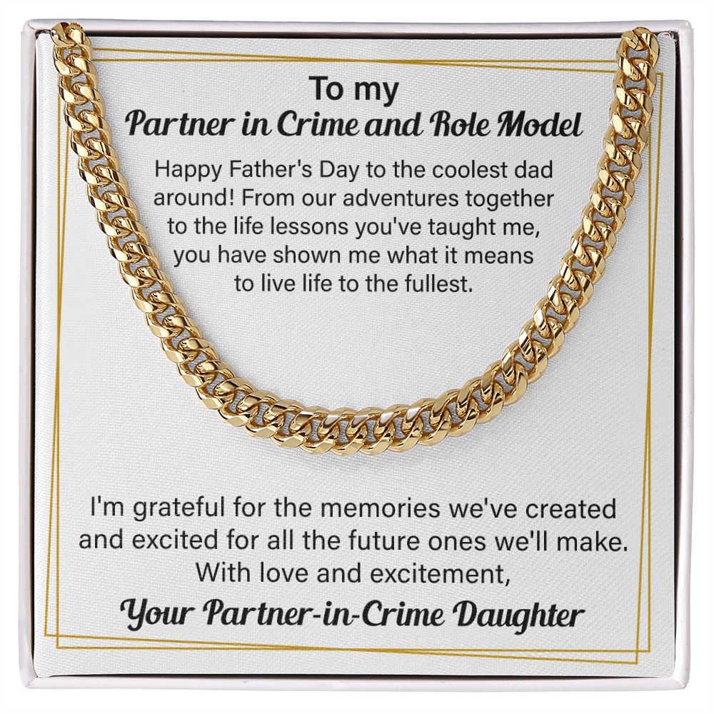 To My Partner In Crime And Role Model, Your Partner - In - Crime Daughter