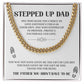 Cuban Chain Necklace Gift for Stepped Up Dad – Heartfelt Message Card