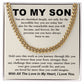 To My Son Cuban Chain Necklace Gift from Parent
