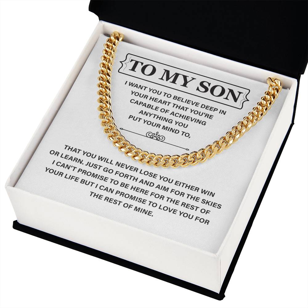 To My Son: Believe In Yourself, Achieve Anything, And Know I'll Love You Forever