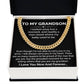 To My Grandson Cuban Chain Gift With Message Card