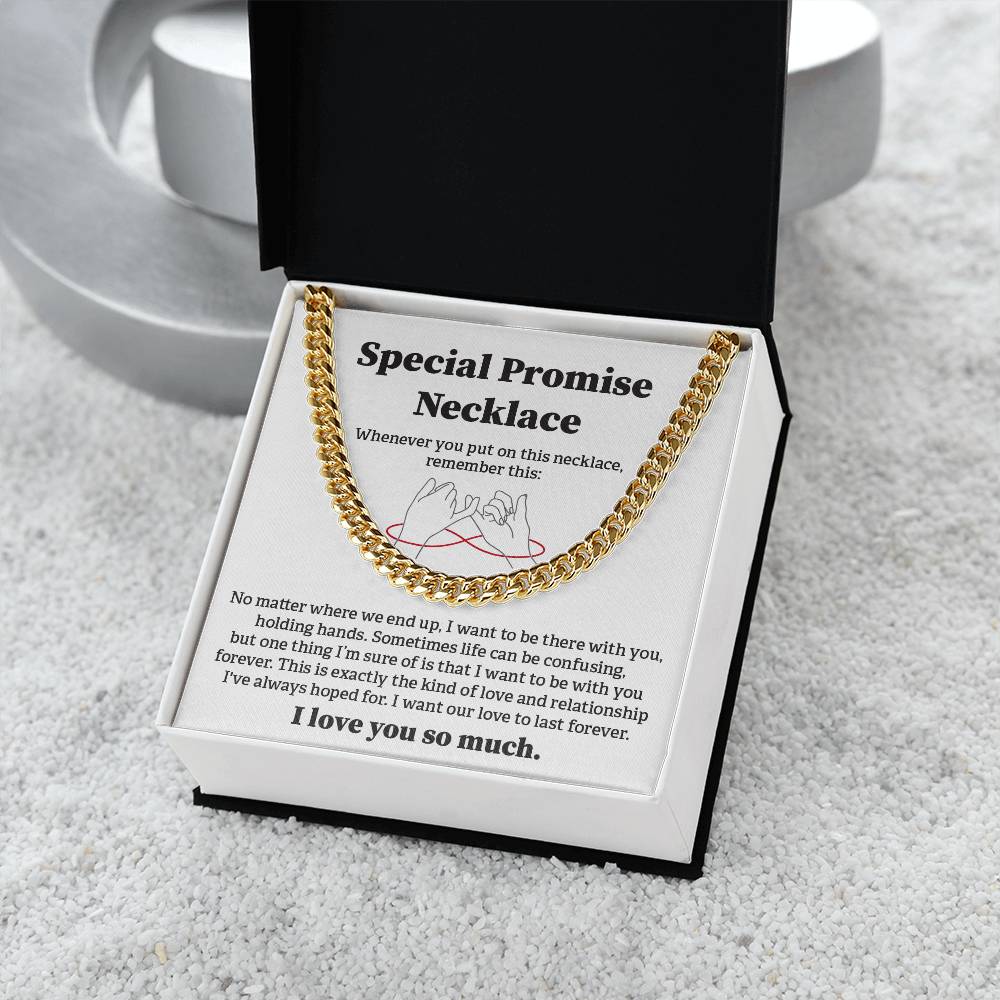 Special Promise Cuban Necklace Gift Special Romantic Gift Unique Gift For Men Emotional Love Jewelry Thoughtful Boyfriend Gift Unique Cuban Chain Gift Meaningful Love Necklace Perfect Boyfriend Gift Valentine Day Gift Anniversary Gift For Him Special Gift