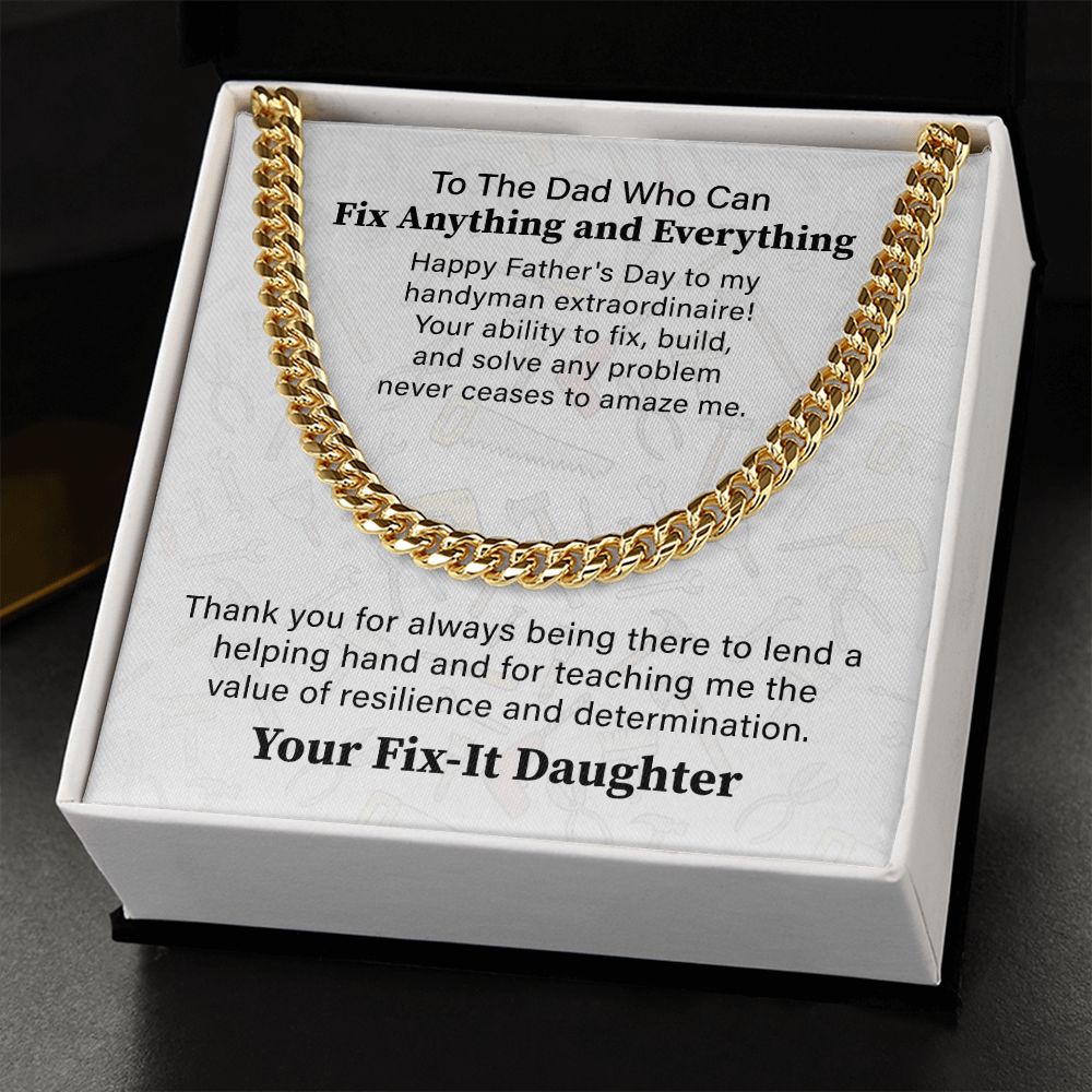 To The Dad Who Can Fix Anything And Everything, Your Fix - It Daughter.