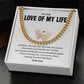 Boyfriend Cuban Chain, Gift With Love Of My Life Message Card