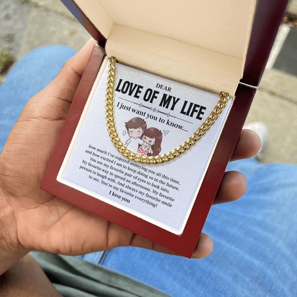 Funny Gift for Boyfriend – Love of My Life Chain