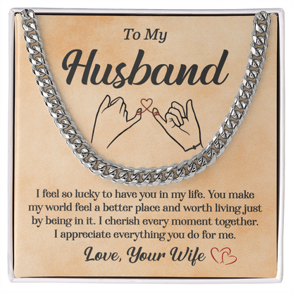 To My Husband Cuban Chain Lucky to Have You Gift