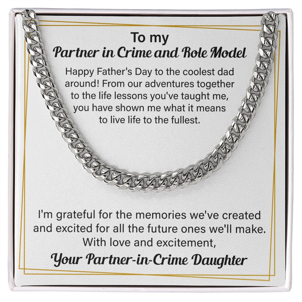To My Partner In Crime And Role Model, Your Partner - In - Crime Daughter