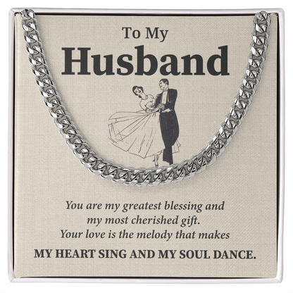 To My Husband Cuban Chain You Make My Soul Dance