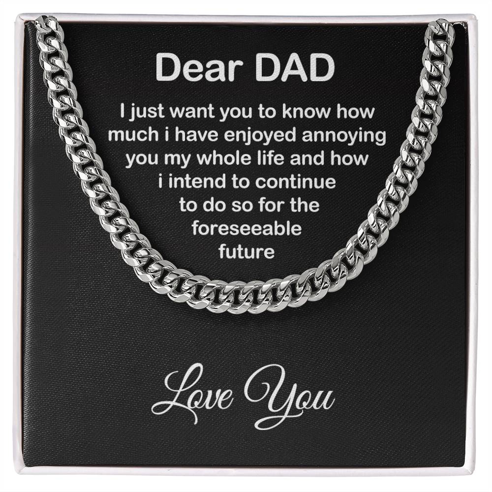Funny Gift for Dad from Daughter or Son – King Chain with Sarcastic Message