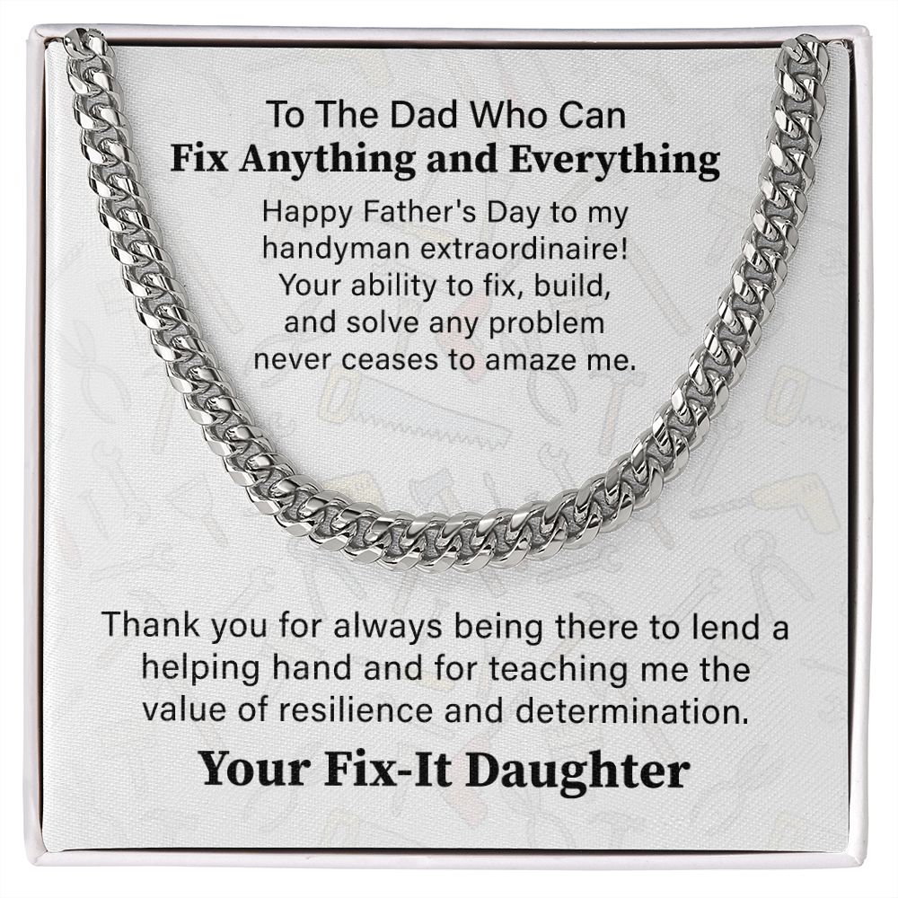 To The Dad Who Can Fix Anything And Everything, Your Fix - It Daughter.