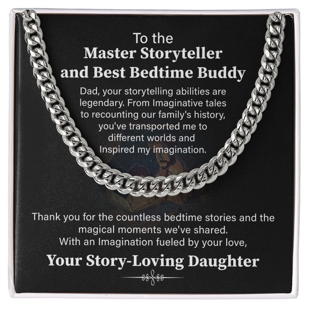 To The Master Storyteller And Best Bedtime Buddy, Your Story Loving Daughter