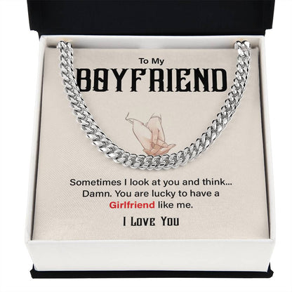 Funny Boyfriend Cuban Chain – Lucky to Have Me Card