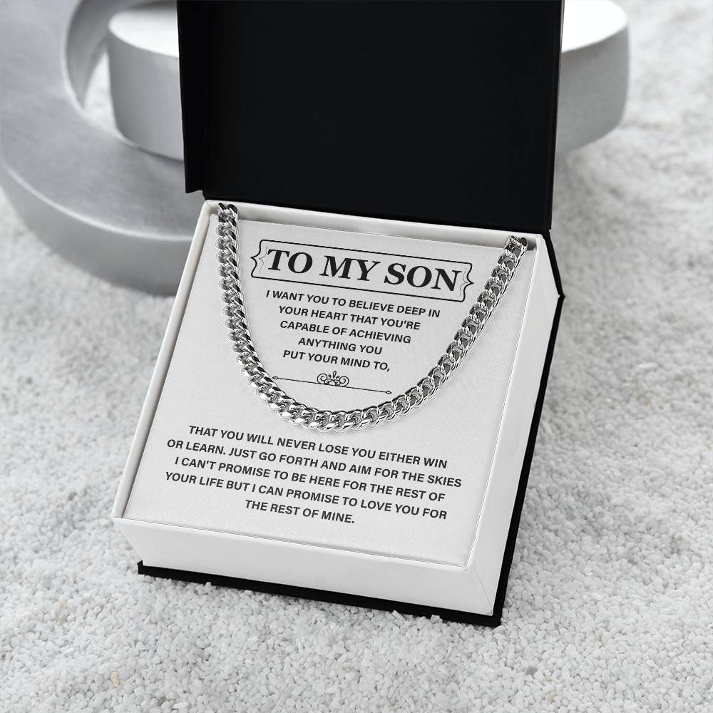 To My Son: Believe In Yourself, Achieve Anything, And Know I'll Love You Forever