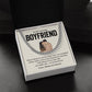 Funny Boyfriend Gift from Girlfriend – with Gift Box