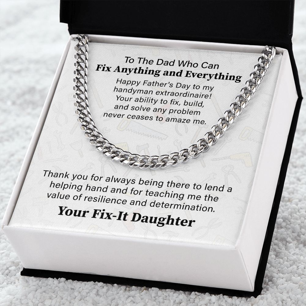 To The Dad Who Can Fix Anything And Everything, Your Fix - It Daughter.