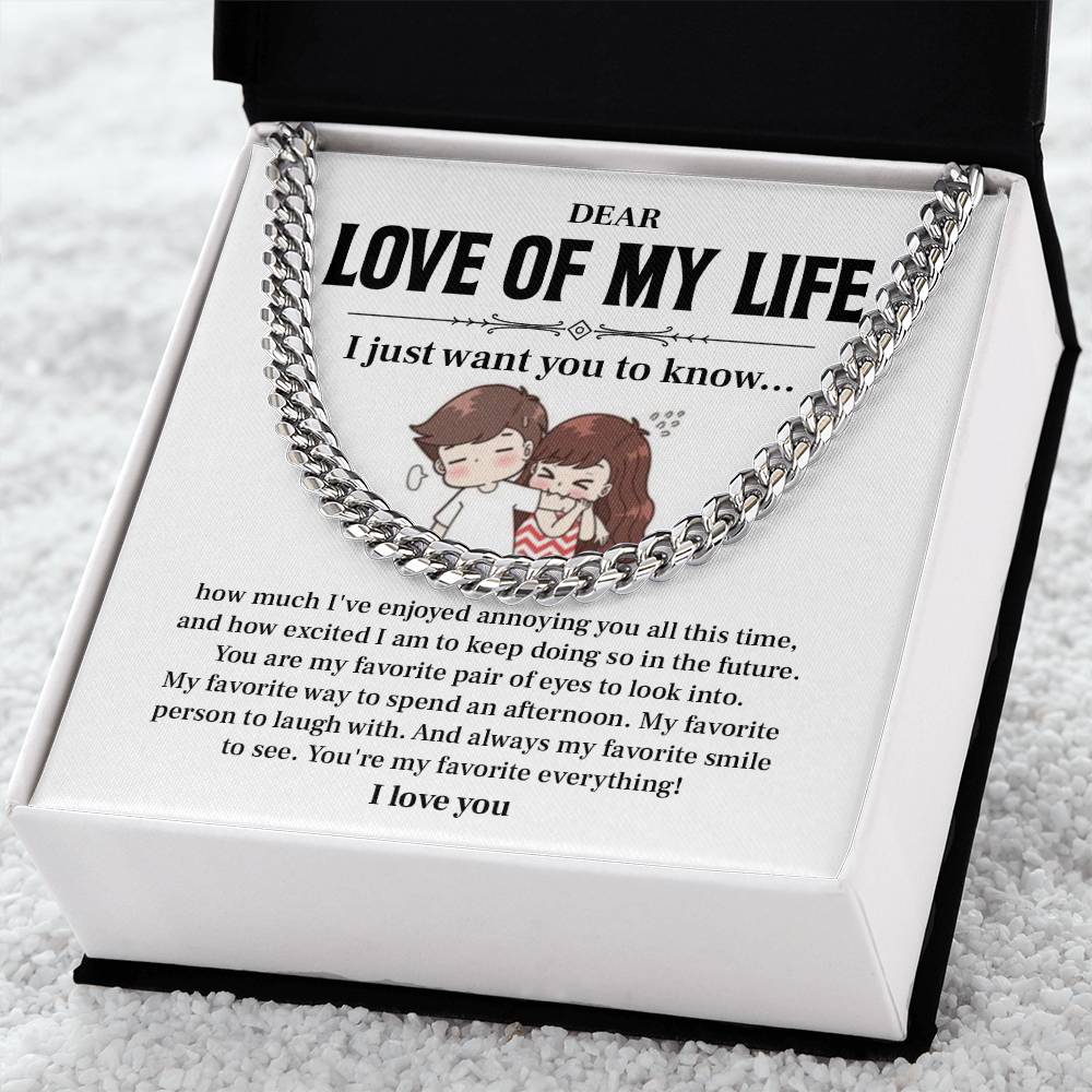 Funny Gift for Boyfriend – Love of My Life Chain