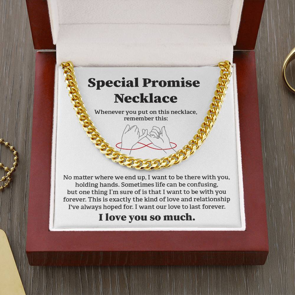 Special Promise Cuban Necklace Gift Special Romantic Gift Unique Gift For Men Emotional Love Jewelry Thoughtful Boyfriend Gift Unique Cuban Chain Gift Meaningful Love Necklace Perfect Boyfriend Gift Valentine Day Gift Anniversary Gift For Him Special Gift