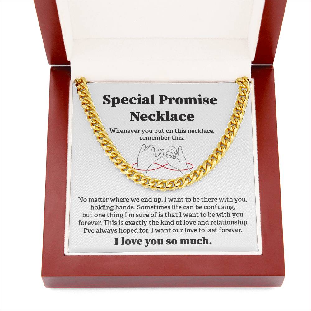 Special Promise Cuban Necklace Gift Special Romantic Gift Unique Gift For Men Emotional Love Jewelry Thoughtful Boyfriend Gift Unique Cuban Chain Gift Meaningful Love Necklace Perfect Boyfriend Gift Valentine Day Gift Anniversary Gift For Him Special Gift
