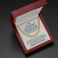 To My Husband Cuban Link Chain, Romantic Gift for Husband, Anniversary Gift from Wife, Meaningful Jewelry for Him