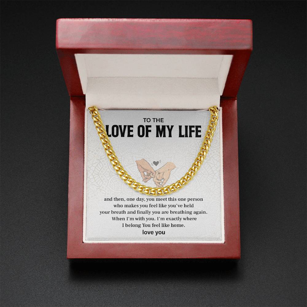 Boyfriend Cuban Chain, Gift With Love Of My Life Message Card