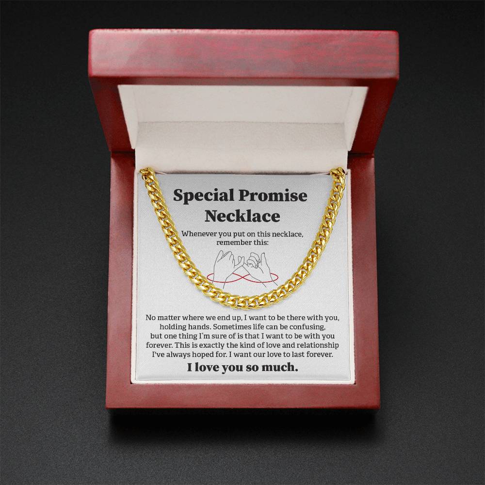 Special Promise Cuban Necklace Gift Special Romantic Gift Unique Gift For Men Emotional Love Jewelry Thoughtful Boyfriend Gift Unique Cuban Chain Gift Meaningful Love Necklace Perfect Boyfriend Gift Valentine Day Gift Anniversary Gift For Him Special Gift