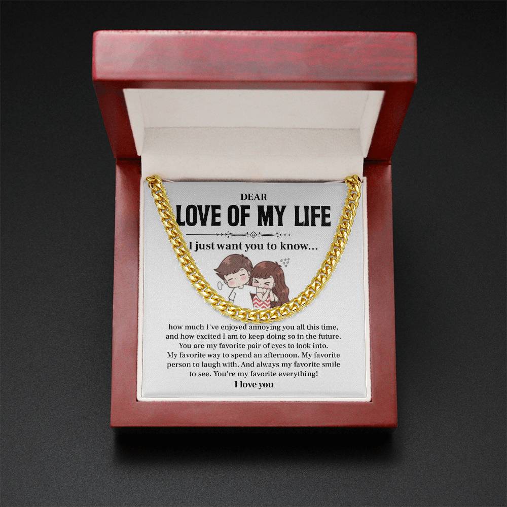 Funny Gift for Boyfriend – Love of My Life Chain